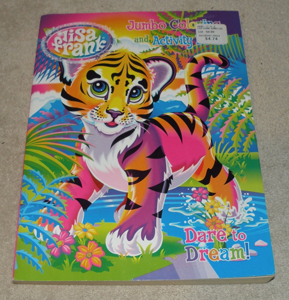 Lisa Frank Jumbo Coloring and Activity Book Dare to Dream Tiger 2017 Made USA